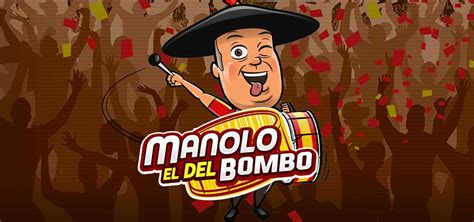 Play Manolo El Del Bombo slot